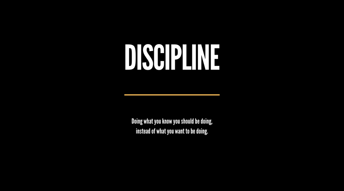 Discipline